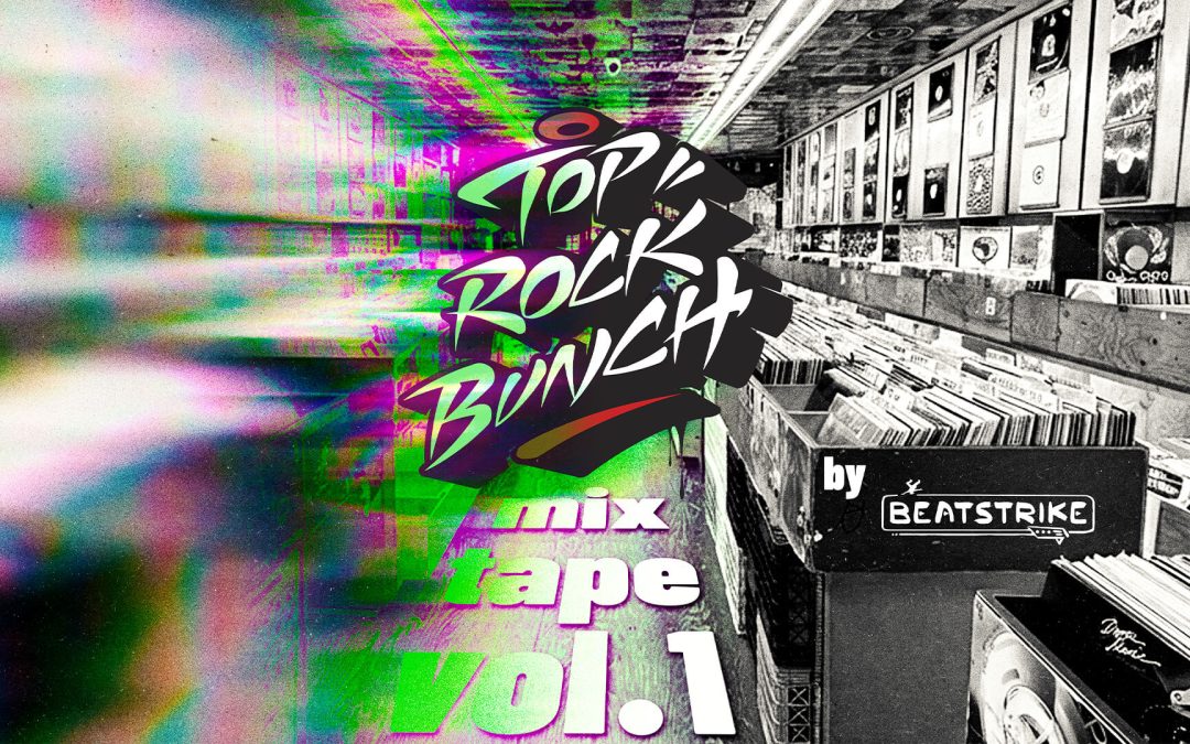 Top Rock Bunch Mixtape Vol.1